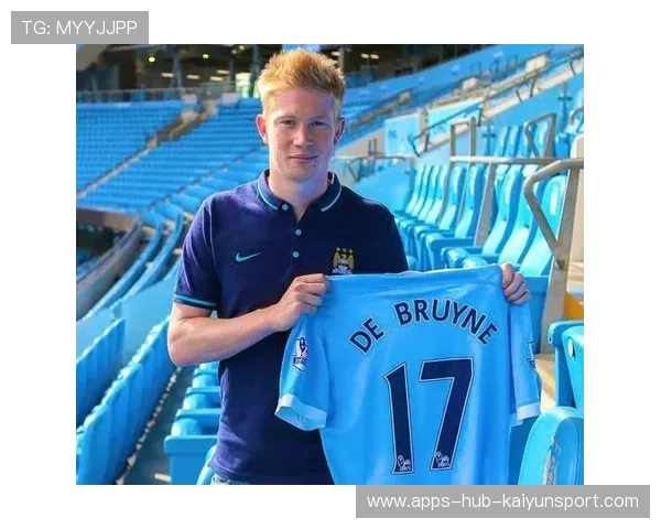 德布劳内弧顶远射曼城扩大领先